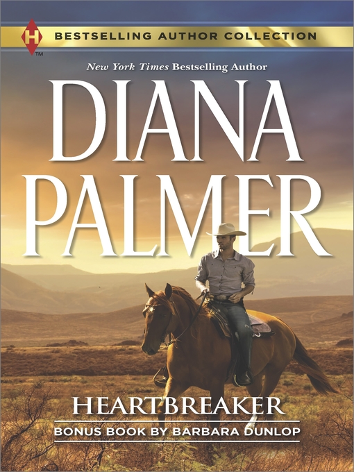 Title details for Heartbreaker: In Bed with the Wrangler by Diana Palmer - Available